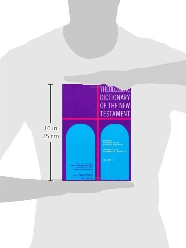 Theological Dictionary of the New Testament (Volume V)