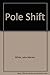 Pole Shift
