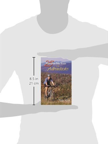 25 Mountain Bike Tours in the Adirondacks (25 Bicycle Tours)