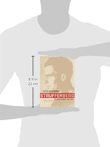 Stauffenberg: A Family History, 1905-1944, Third Edition