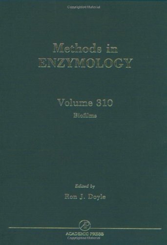 Biofilms (Volume 310) (Methods in Enzymology, Volume 310)