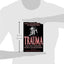 Trauma: Life Stories of Survivors (Memory and Narrative)