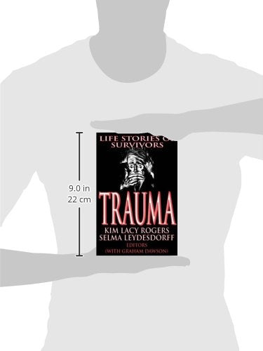 Trauma: Life Stories of Survivors (Memory and Narrative)