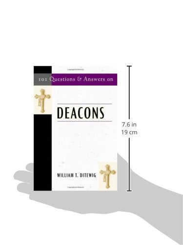101 Questions and Answers On Deacons