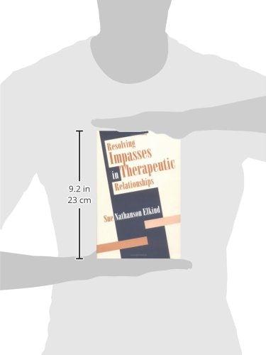 Resolving Impasses in Therapeutic Relationships — back cover