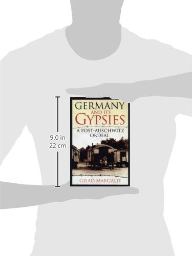 Germany and Its Gypsies: A Post-Auschwitz Ordeal