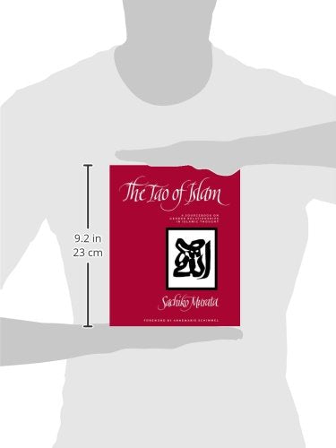 The Tao of Islam: A Sourcebook on Gender Relationships in Islamic Thought