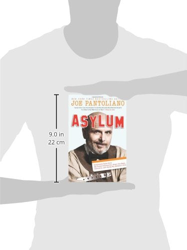 Asylum: Hollywood Tales from My Great Depression: Brain Dis-Ease, Recovery, and Being My Mother's Son