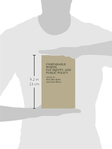 Comparable Worth, Pay Equity, and Public Policy: (Contributions in Labor Studies)