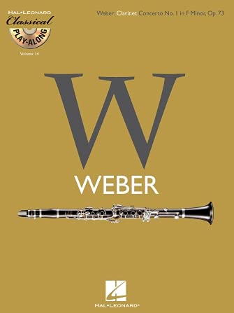 Clarinet Concerto No. 1 in F Minor, Op. 73: Classical Play-Along Volume 14 (Classical Play-along, 14)