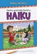 Henry and Hala Build a Haiku (Poetry Builders)