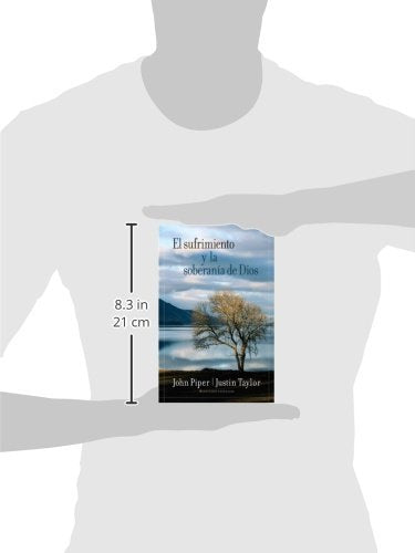 El sufrimiento y la soberana de Dios (Spanish Edition)