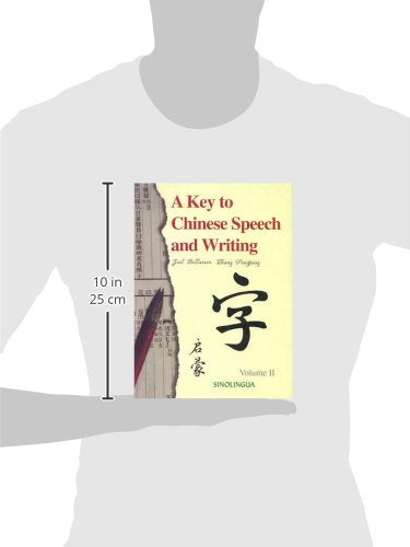 A Key to Chinese Speech and Writing, Vol II