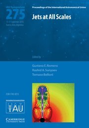 Jets at All Scales (IAU S275) (Proceedings of the International Astronomical Union Symposia and Colloquia)