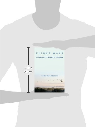 Flight Ways: Life and Loss at the Edge of Extinction (Critical Perspectives on Animals: Theory, Culture, Science, and Law)