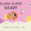 Splish, Splash!: Slide-and-Seek