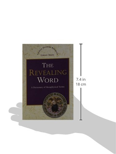 The Revealing Word: A Dictionary of Metaphysical Terms