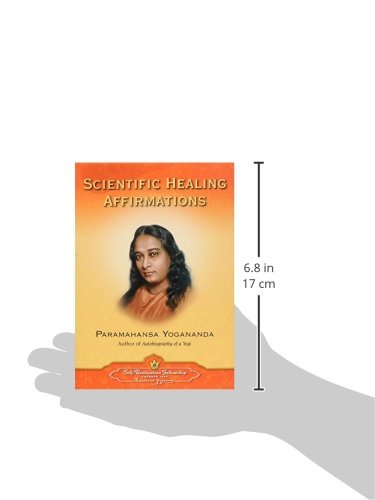 Scientific Healing Affirmations (Self-Realization Fellowship)