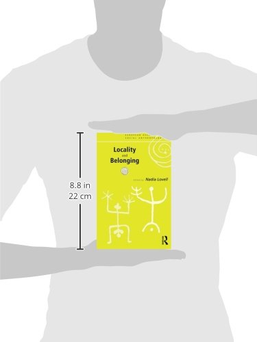 Locality and Belonging (European Association of Social Anthropologists)