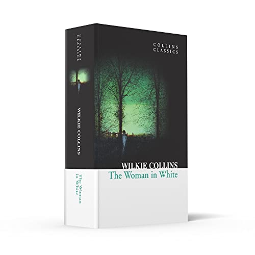 The Woman in White (Collins Classics)