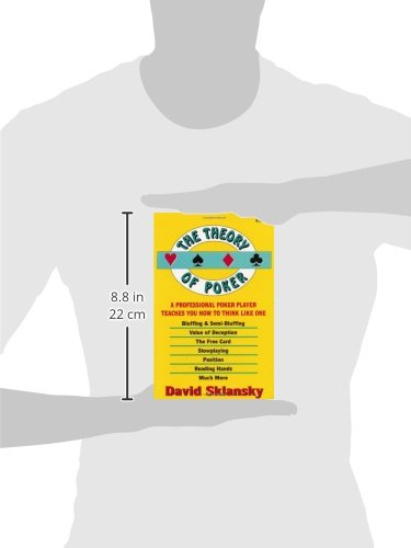 The Theory of Poker: A Professional Poker Player Teaches You