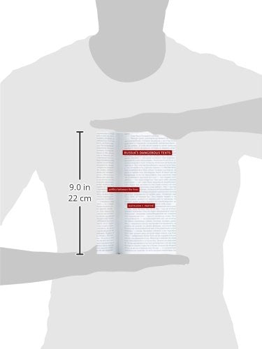 Russia's Dangerous Texts: Politics Between the Lines