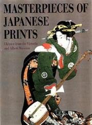 Masterpieces of Japanese Prints: Ukiyo-e from the Victoria and Albert Museum