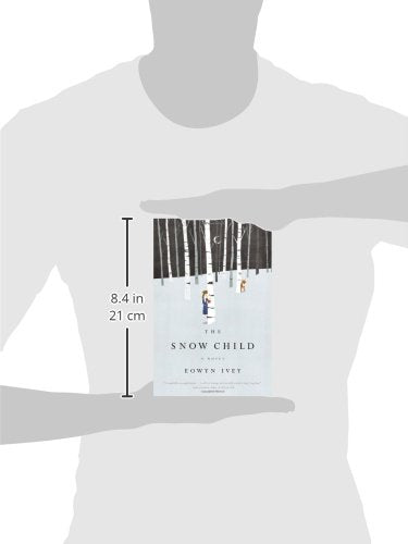 The Snow Child: A Novel (Pulitzer Prize in Letters: Fiction