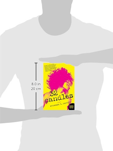 32 Candles: A Novel