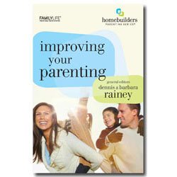 FamilyLife Improving Your Parenting Bible Study (Paperback) - 6 Week Christian Small Group Studies by Barbara and Dennis Rainey - Bible Study Workbooks to Build Biblical Parenting Principles