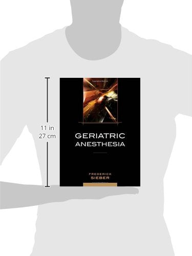 Geriatric Anesthesia