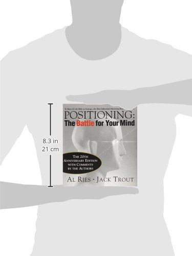 Positioning: The Battle for Your Mind, 20th Anniversary Edition