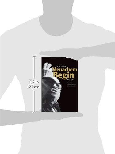 Menachem Begin: A Life