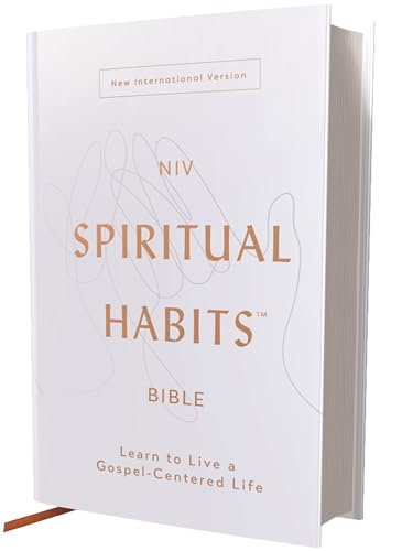 NIV, Spiritual Habits Bible, Hardcover, Red Letter, Comfort Print: Learn to Live a Gospel-Centered Life