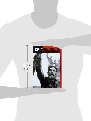 Epic Revisionism: Russian History and Literature as Stalinist Propaganda