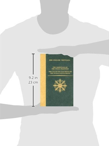 The Essentials of the Vinaya Tradition / The Collected Teachings of the Tendai Lotus School (BDK English Tripitaka)