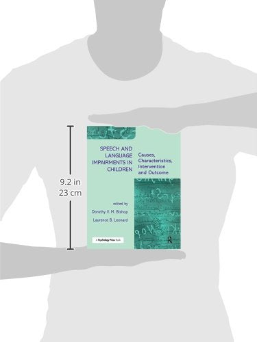 Speech and Language Impairments in Children: Causes, Characteristics, Intervention and Outcome