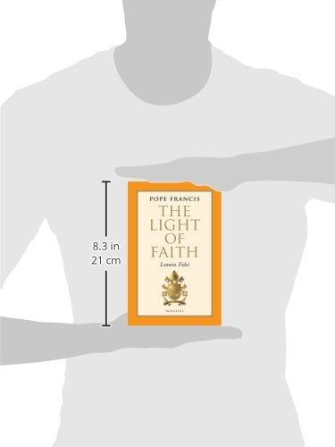 The Light of Faith: Lumen Fidei