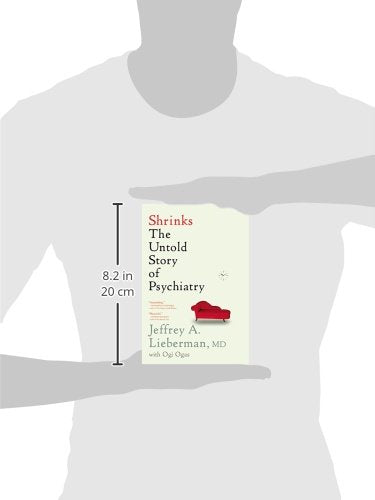 Shrinks by Lieberman, Jeffrey A.