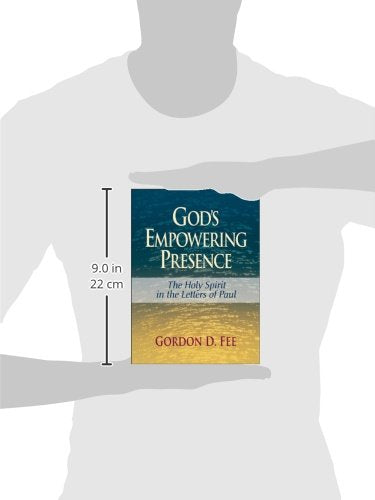 God's Empowering Presence: The Holy Spirit in the Letters of Paul