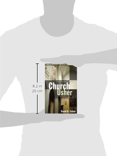 Church Usher: Servant of God: Proven Methods for Effective Ushering