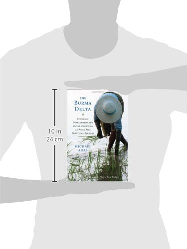 The Burma Delta: Economic Development and Social Change