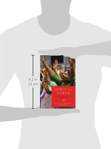 Spirit and Power: The Growth and Global Impact of Pentecostalism