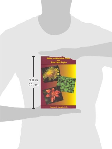 Edible and Medicinal Plants of the Great Lakes Region