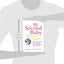 The Second Baby Survival Guide: How to Stay Calm and Enjoy Life with a New Baby and a Toddler