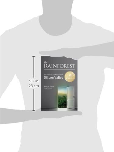 The Rainforest: The Secret to Building the Next Silicon Valley