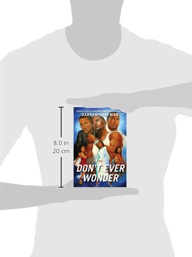Don't Ever Wonder: A Novel