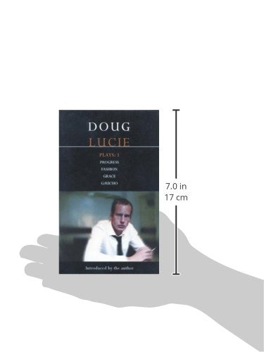 Lucie Plays: 1: Progress; Fashion; Grace; Gaucho (Contemporary Dramatists)