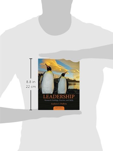Leadership: Research Findings, Practice, and Skills - Standalone Book
