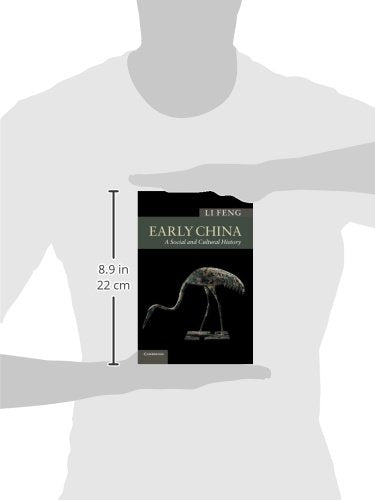 Early China: A Social and Cultural History (New Approaches to Asian History)